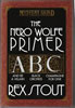 The Nero Wolfe Primer-Mystery Guild