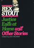 Justice Ends at Home and Other Stories