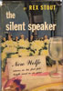The Silent Speaker: First Editioin