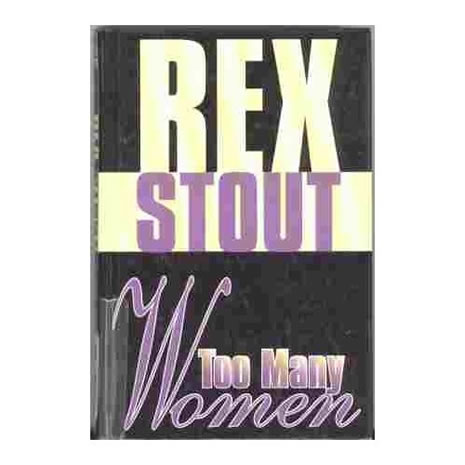Nero Wolfe — Too Many Women